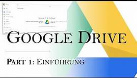 Google Drive Einführung [Part 1 Google Drive Tutorial]