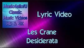 Les Crane - Desiderata (The Lyric Video) 1971 Warner Brothers Single