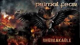 Primal Fear - Unbreakable (Part1)