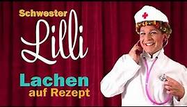 Schwester Lilli - Lachen auf Rezept! Trailer 2022 (2:49)