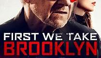 First We Take Brooklyn (2018)