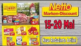 🇩🇪 Netto Marken-Discount Prospekt – Gültig von 15/05 Bis 20/05 - Prospekte Angebote