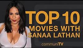 Top 10 Sanaa Lathan Movies