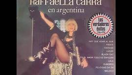 Raffaella Carra' - Los mas grandes éxitos en Argentina - Álbum Completo