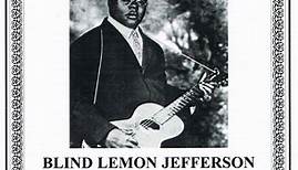 Blind Lemon Jefferson - The Complete Recorded Works In Chronological Order: Volume 4 (1929)