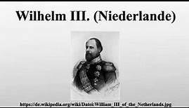 Wilhelm III. (Niederlande)