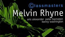 Melvin Rhyne Quartet - Classmasters