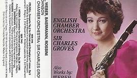Crusell / Weber / Baermann / Rossini, Emma Johnson, English Chamber Orchestra, Sir Charles Groves - Clarinet Concerto No. 2 / Concertino For Clarinet And Strings / Adagio For Clarinet And Strings / Introduction, Theme And Variations For Clarinet And Orchestra