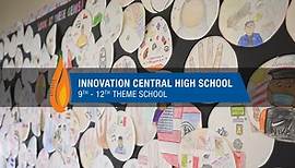 Welcome to Innovation Central High School