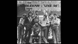 JOHN EVAN BAND LIVE 1966 'RESPECT'