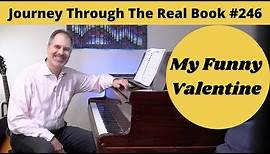 My Funny Valentine: Journey Through The Real Book #246 (Jazz Piano Lesson)