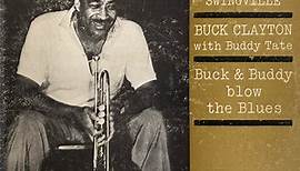 Buck Clayton With Buddy Tate - Buck & Buddy Blow The Blues
