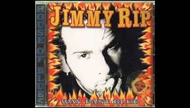 Jimmy Rip - Way Past Blue (Full Album)