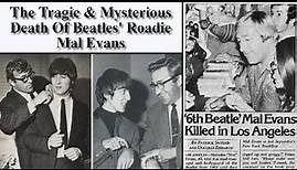 The Tragic & Mysterious Death Of Beatles' Roadie Mal Evans