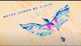 Jacob Collier - Never Gonna Be Alone (feat. Lizzy McAlpine & John Mayer) [Official Lyric Video]