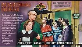 Boarding House (1935) — Fantasy Drama / Conrad Veidt, Anna Lee, Rene Ray, Frank Cellier