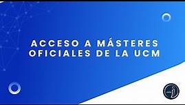 Acceso a Másteres Oficiales de la Universidad Complutense de Madrid