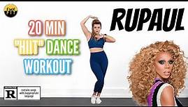 RuPaul HIIT Dance Workout-LETS CELEBRATE A MONTH OF LOVE, AND ACCEPTANCE.