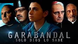 Garabandal, Only God Knows - Full Movie (English Subtitles)