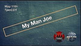 My Man Joe | Joseph Cambell