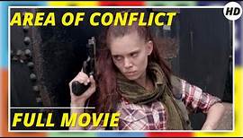 Area of Conflict | Action | HD | Full movie in English