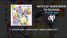 Wyclef Jean - Wyclef Goes Back To School (FULL MIXTAPE)