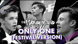 The Wonderland | Only One (Festival Version) | Official Video