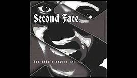 Second Face - You Didn't Expect This... (2001) Full album
