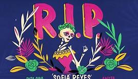 Sofia Reyes - R.I.P (feat. Rita Ora & Anitta)[Official Lyric Video]