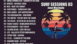 Surf Sessions 03 - Best Of Surf Music, New Wave & Synth-Pop.
