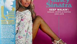 Nancy Sinatra - Keep Walkin': Singles, Demos & Rarities 1965–1978