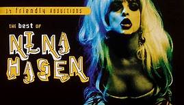 Nina Hagen - 14 Friendly Abductions:  The Best Of Nina Hagen