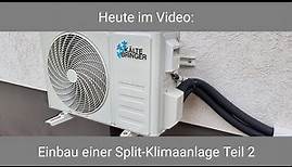 Einbau Split Klimaanlage Teil 2: Heizen / Kühlen / Solar / LiFePo4 / Inselstrom / Kältebringer / DIY