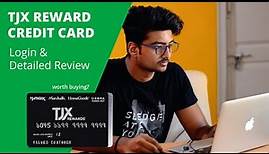 TJX Rewards Credit Card Login and Detailed Review