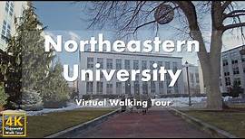 Northeastern University - Virtual Walking Tour [4k 60fps]