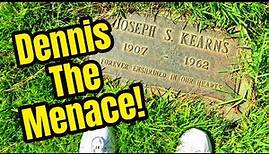 Famous Graves - DENNIS THE MENACE's Joseph Kearns & The TV Show Cast