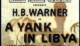 A Yank in Libya 1942, Colorized, Walter Woolf King, Joan Woodbury, H.B. Warner, War, Thriller