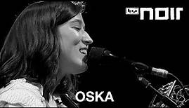 OSKA – Starstruck (live bei TV Noir)