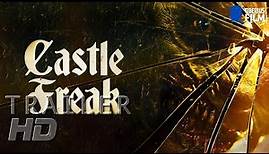 CASTLE FREAK I Trailer Deutsch (HD)