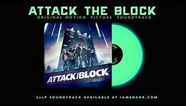 "The Ends" - Basement Jaxx from Attack The Block