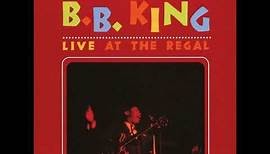 B.B. King - Live At The Regal (1965 Full Album)
