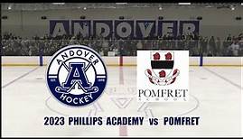 2023 Phillips Andover Academy Hockey vs Pomfret