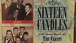 The Crests, The Duprees - Sixteen Candles The Very Best Of