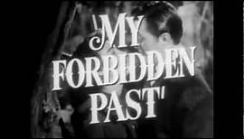 My Forbidden Past 1951 Trailer