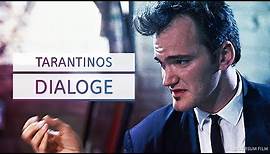 Deswegen sind Tarantinos Dialoge so anders