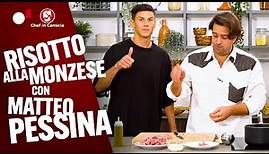 Risotto alla monzese con MATTEO PESSINA w/Chef In Camicia