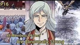 P16 | He is the Sect Leader and all members of Sect are abnormally Strong #manhwa