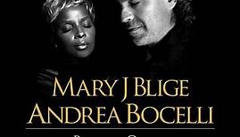 Mary J Blige & Andrea Bocelli - Bridge Over Troubled Water