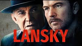Lansky - Official Trailer