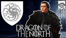 DRAGON OF THE NORTH - Game of Thrones CK3 RP Ep.1